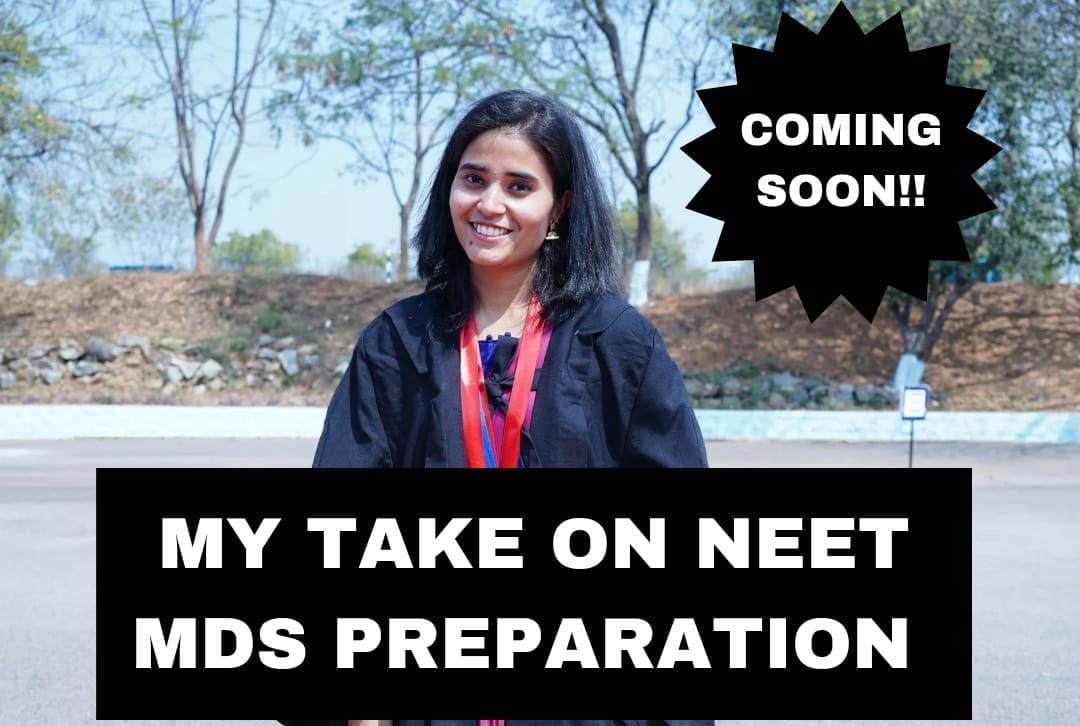 #my take on neet mds preparation